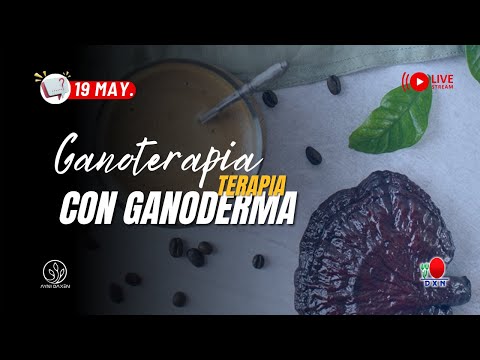 Ganoterapia con DXN: Tu guía hacia el equilibrio y bienestar integral 💚