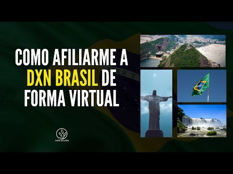 COMO AFILIARME A DXN BRASIL | COMO SER PARTE DE DXN BRASIL