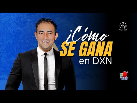 ¿Cómo se gana dinero en DXN? 💸 Descubre el secreto del éxito en el negocio – Parte 1