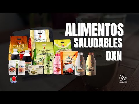 GAMA DE PRODUCTOS DE DXN | ALIMENTOS SALUDABLES DXN