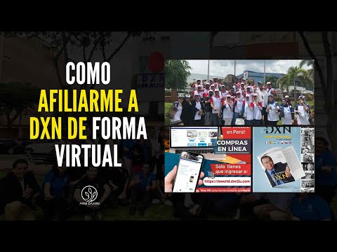 Como Afiliarme a DXN de forma Virtual | Afiliación Gratis a DXN