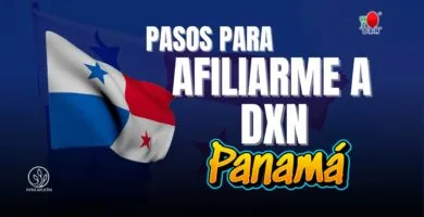 pasos a afiliarme a DXN Panamá