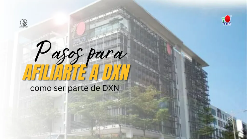 Afiliación DXN