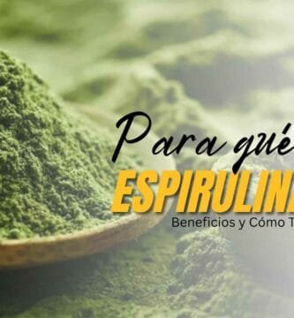 Para que sirve la Spirulina DXN